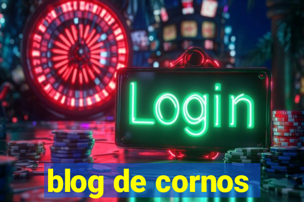 blog de cornos